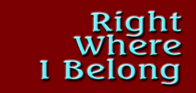 Right Where I Belong