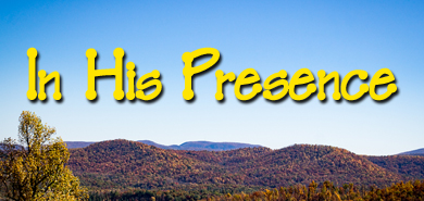 In His Presence