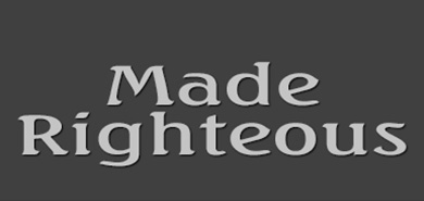 Made Righteous