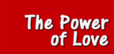 The Power of Love