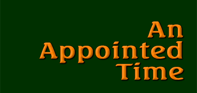 An Appointed Time