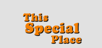 This Special Place