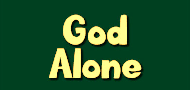 God Alone