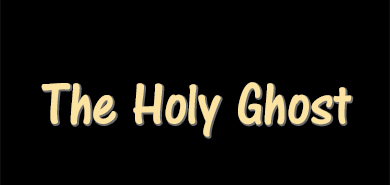 The Holy Ghost